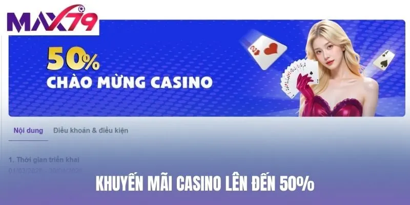 Khuyến mãi casino lên đến 50%