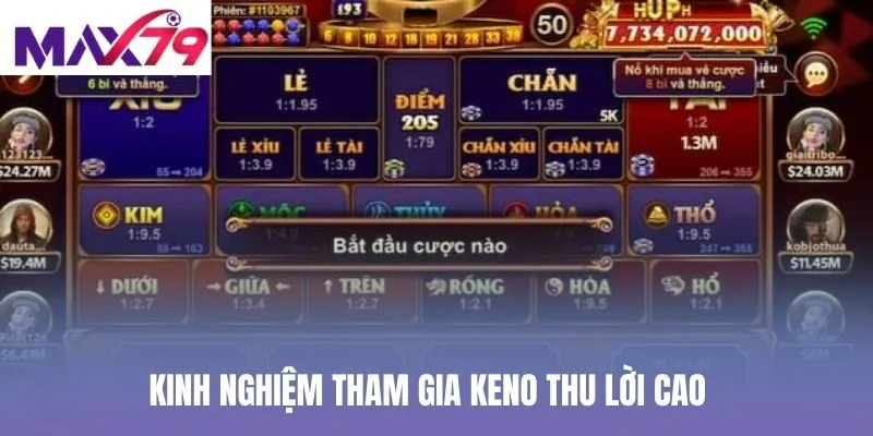 Kinh nghiệm tham gia Keno thu lời cao
