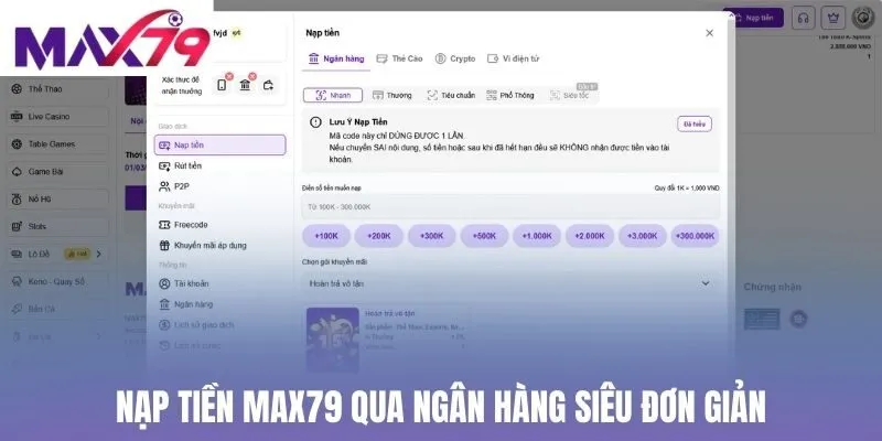 Nạp tiền Max79 qua ngân hàng siêu đơn giản